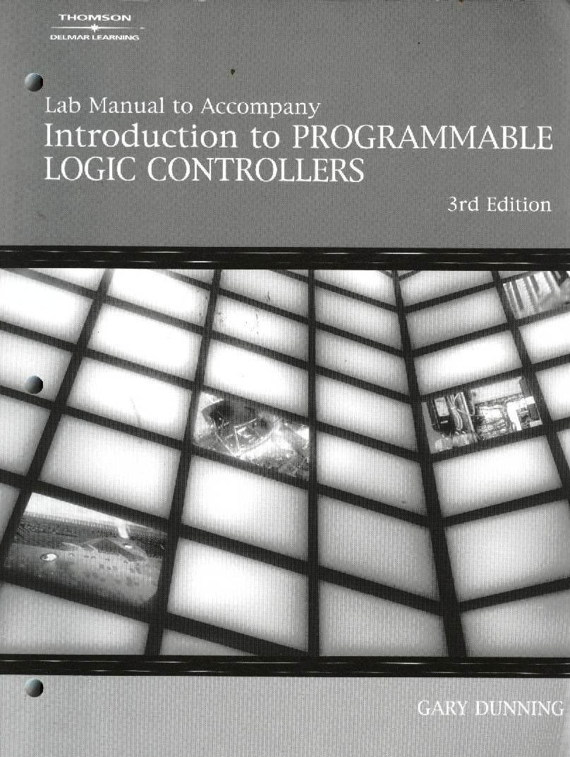Rockwell Lab Manual for Dunning's Intro to Programmable Logic Controllers, 3rd,New
