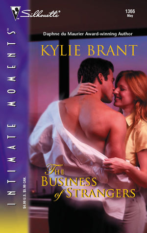 The Business of Strangers (Silhouette Intimate Moments No. 1366),Used