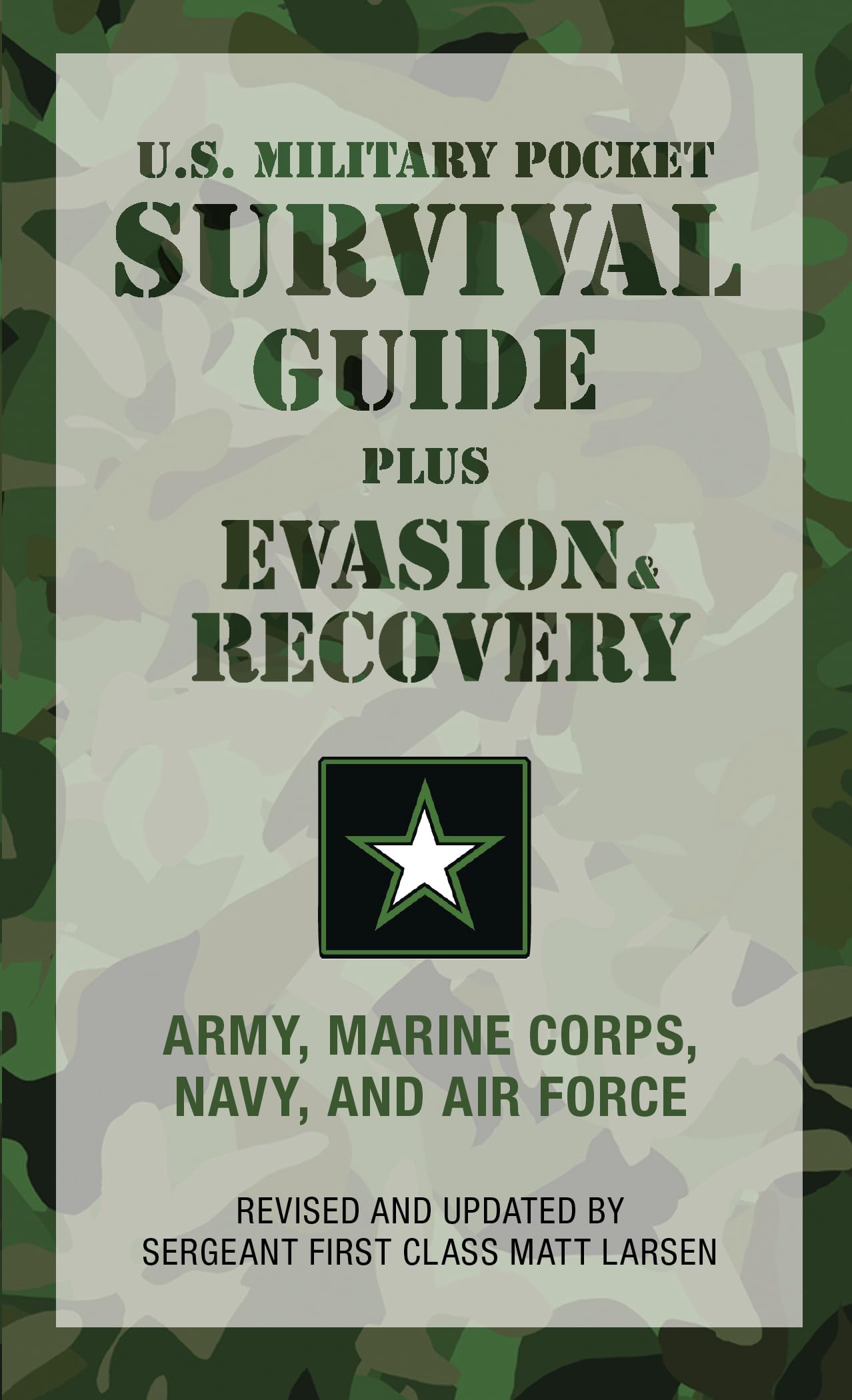 U.S. Military Pocket Survival Guide: Plus Evasion & Recovery,Used