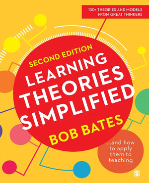 Learning Theories Simplified: ...and how to apply them to teaching,Used