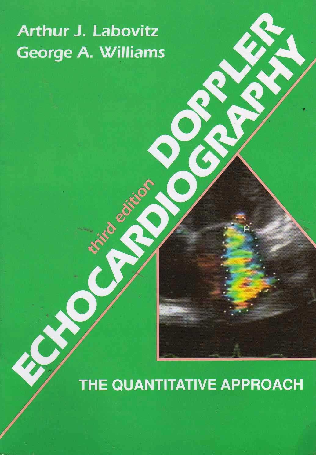 Doppler Echocardiography: The Quantitative Approach,Used