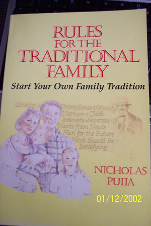 Rules For The Traditional Family