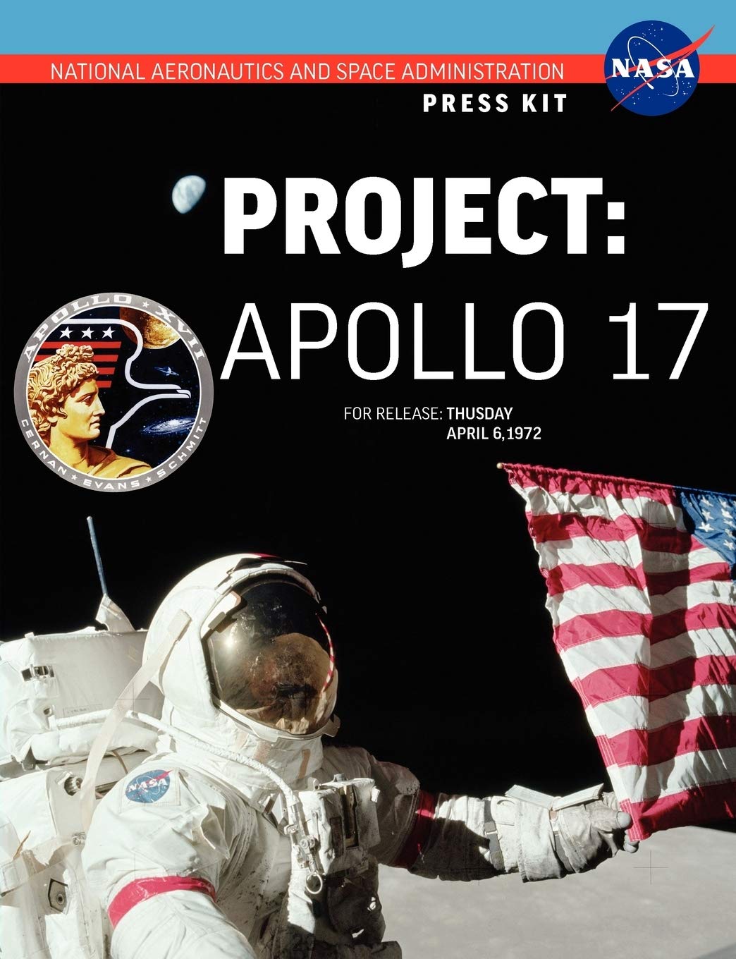 Apollo 17: The Official Nasa Press Kit,Used