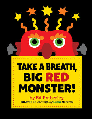 Take A Breath Big Red Monster