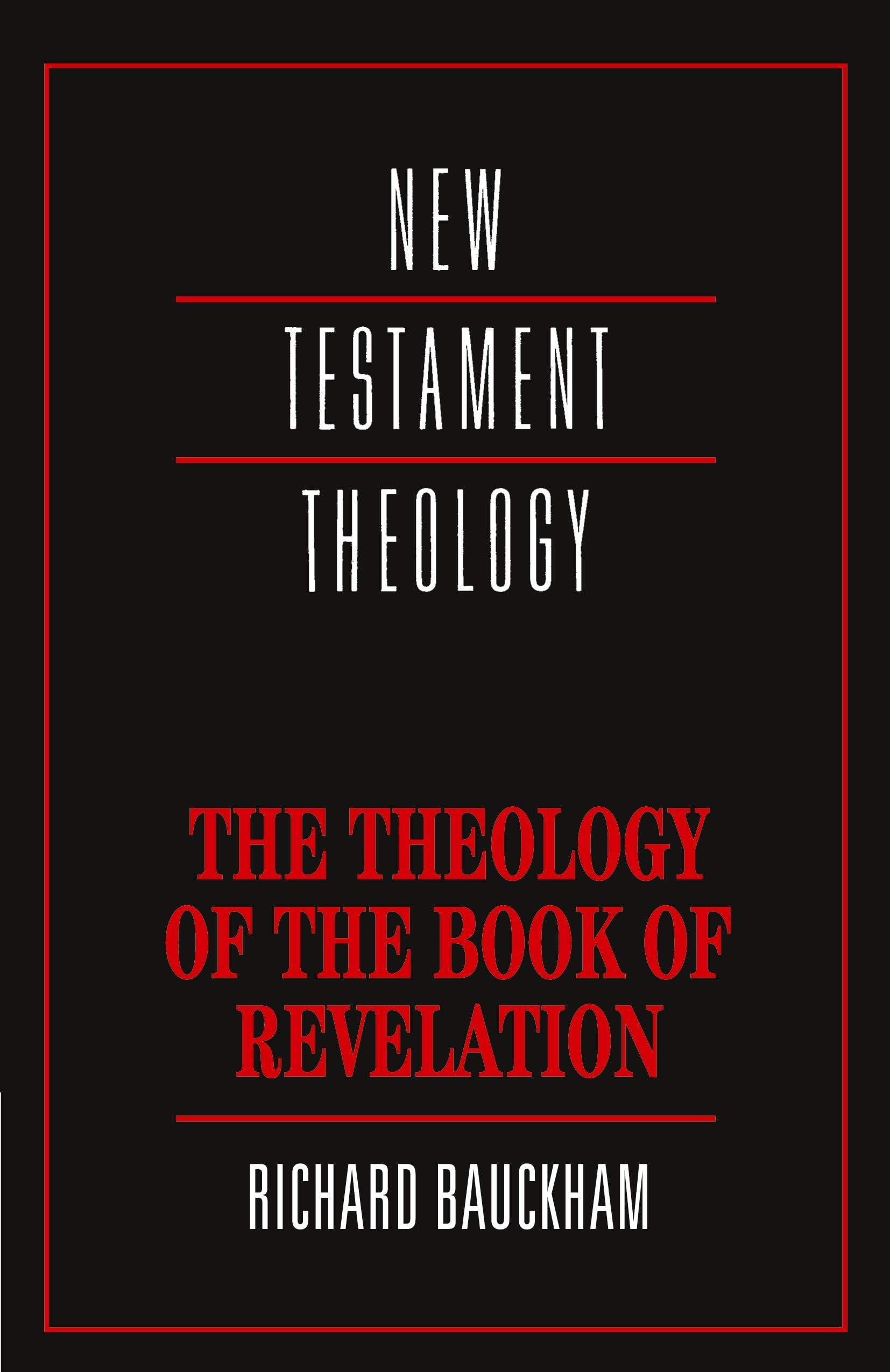 The Theology of the Book of Revelation (New Testament Theology),Used