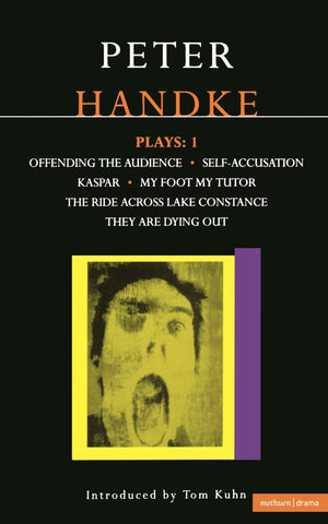 Handke Plays One (Contemporary Dramatists Series),New