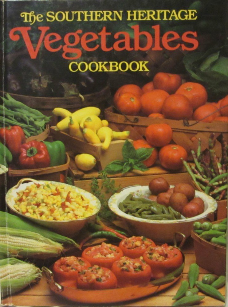 Southern Heritage Vegetables Cookbook,Used