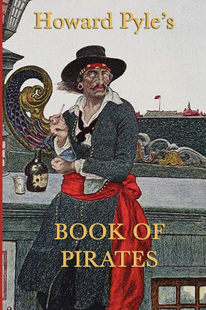 Howard Pyle'S Book Of Pirates,Used