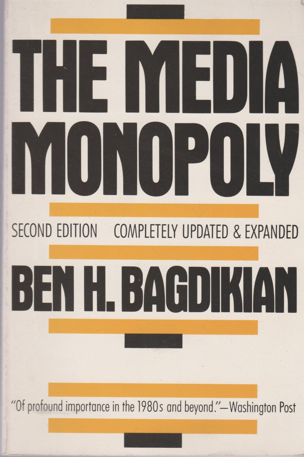 The media monopoly (Beacon paperback),Used