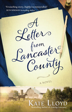 A Letter from Lancaster County (Volume 1) (Lancaster Discoveries),Used