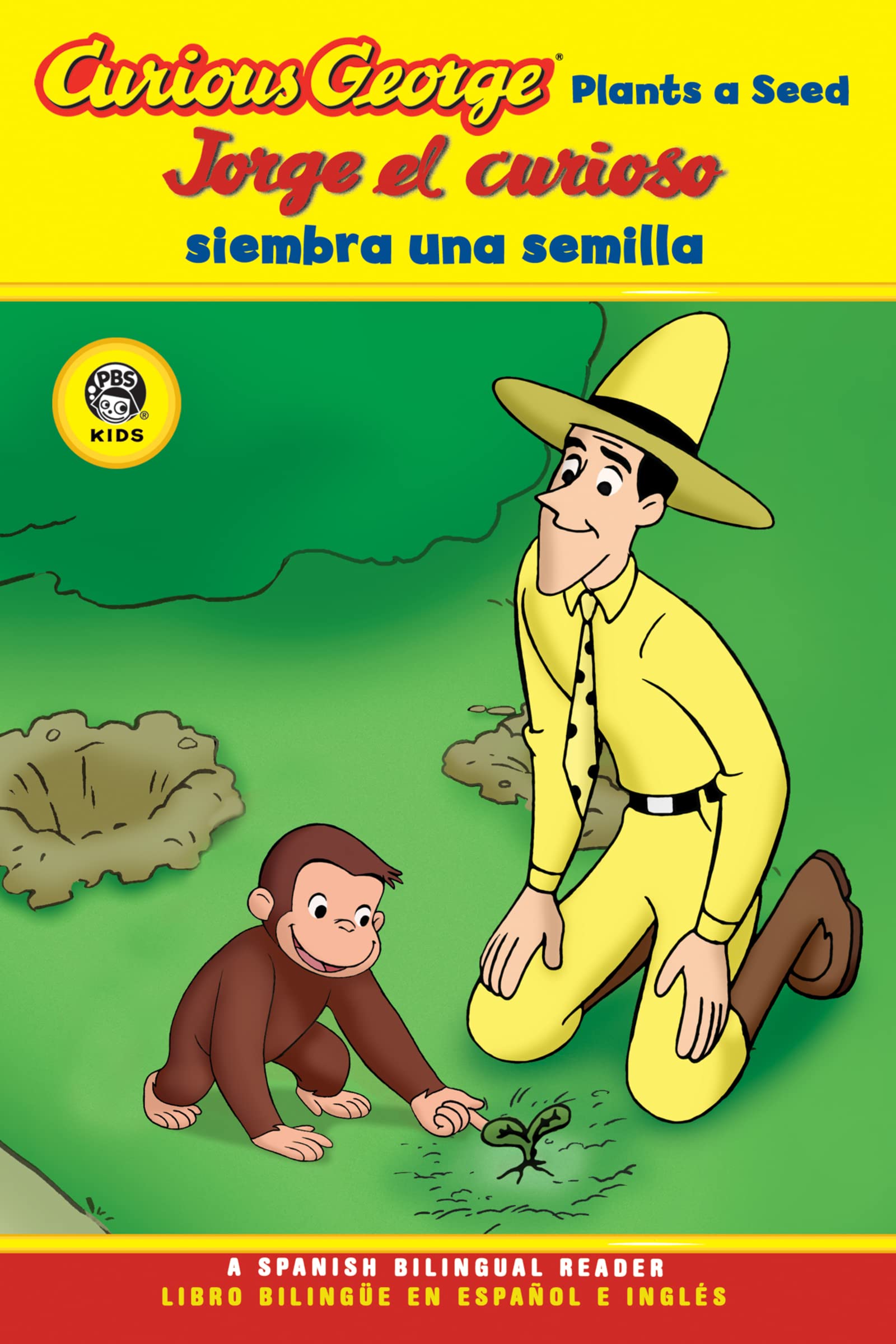 Curious George Plants A Seed/Jorge El Curioso Siembra Una Semilla: Bilingual Englishspanish (Curious George Tv),Used