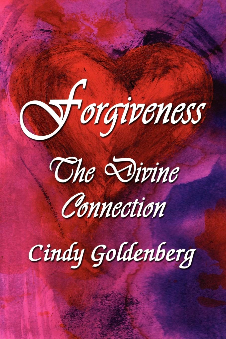 Forgiveness: The Divine Connection,Used