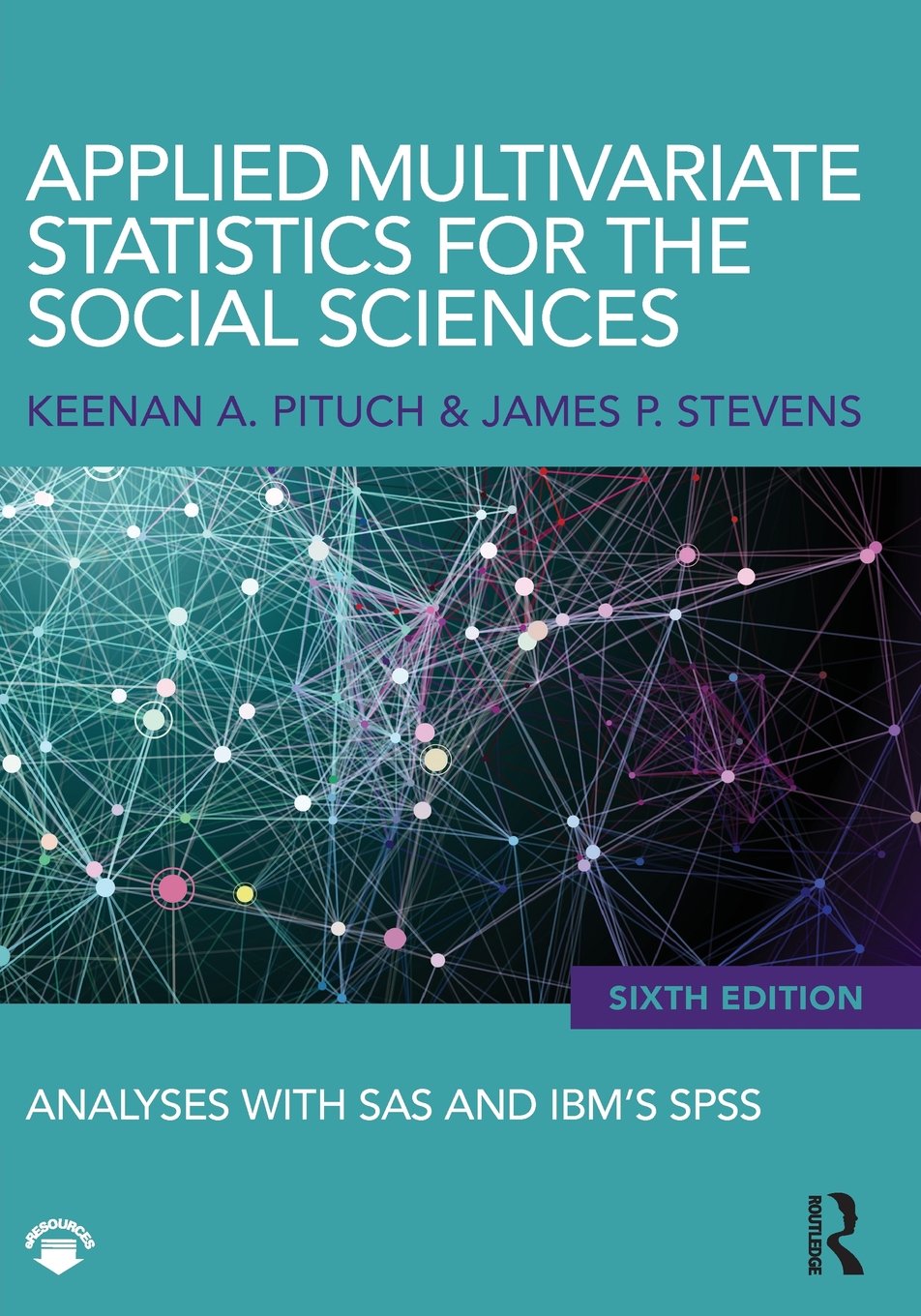 Applied Multivariate Statistics for the Social Sciences,New
