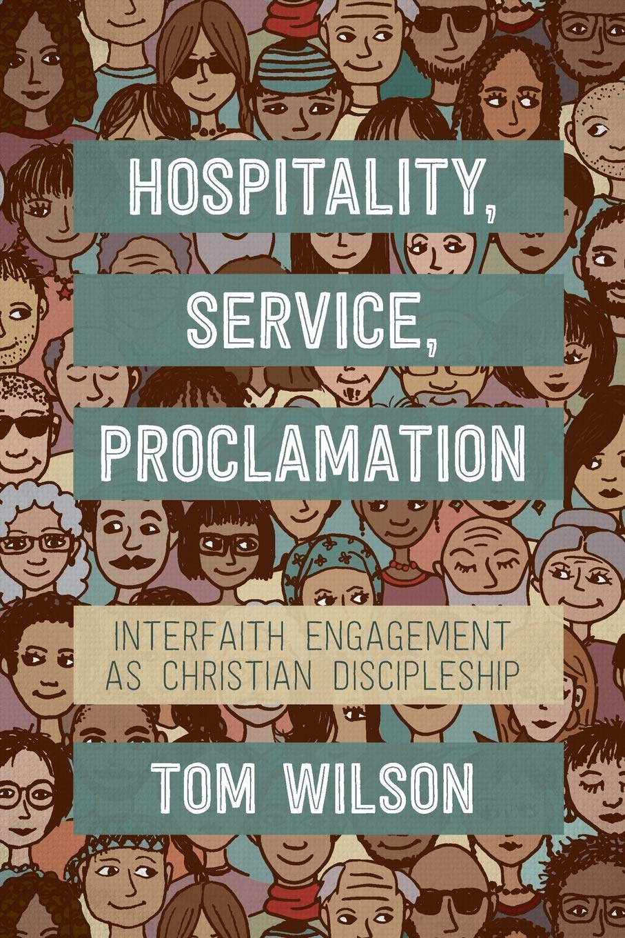 Hospitality, Service, Proclamation: Interfaith engagement as Christian discipleship,Used