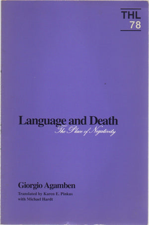 Language and Death: The Place of Negativity (Theory & History of Literature),Used
