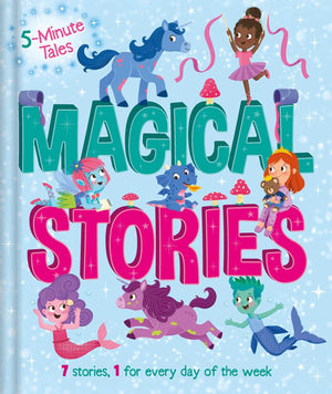 5 Minute Tales: Magical Stories: With 7 Stories, 1 For Every Day Of The Week,New