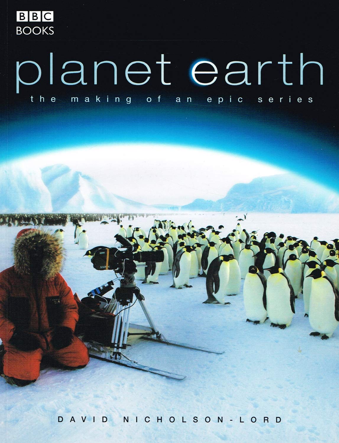 Planet Earth: The Making of an Epic Series,Used