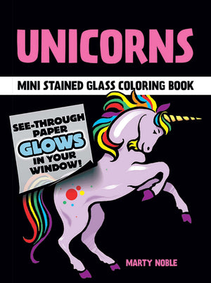 Unicorns Mini Stained Glass Coloring Book (Dover Little Activity Books: Fantasy),Used