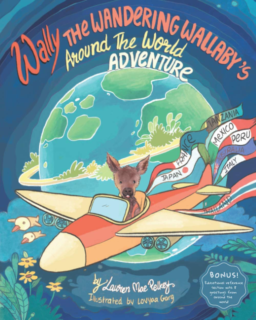 Wally The Wandering Wallaby's Around The World Adventure (Wally The Wandering Wallaby Adventure Series),Used