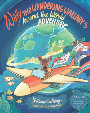 Wally The Wandering Wallaby's Around The World Adventure (Wally The Wandering Wallaby Adventure Series),Used