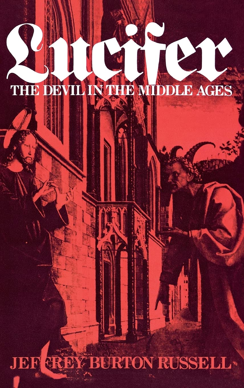 Lucifer: The Devil in the Middle Ages,Used