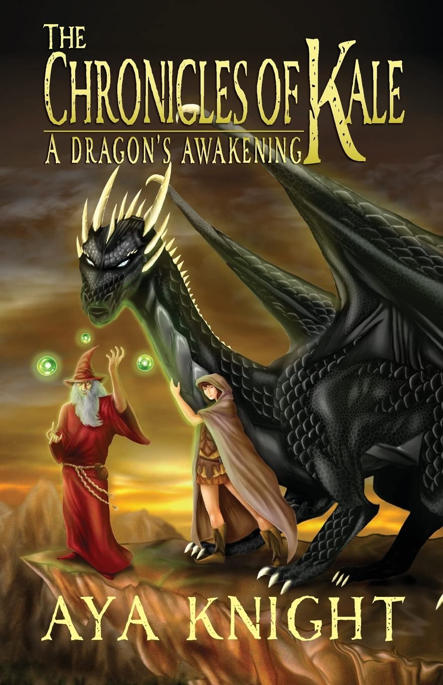The Chronicles Of Kale: A Dragon'S Awakening,Used