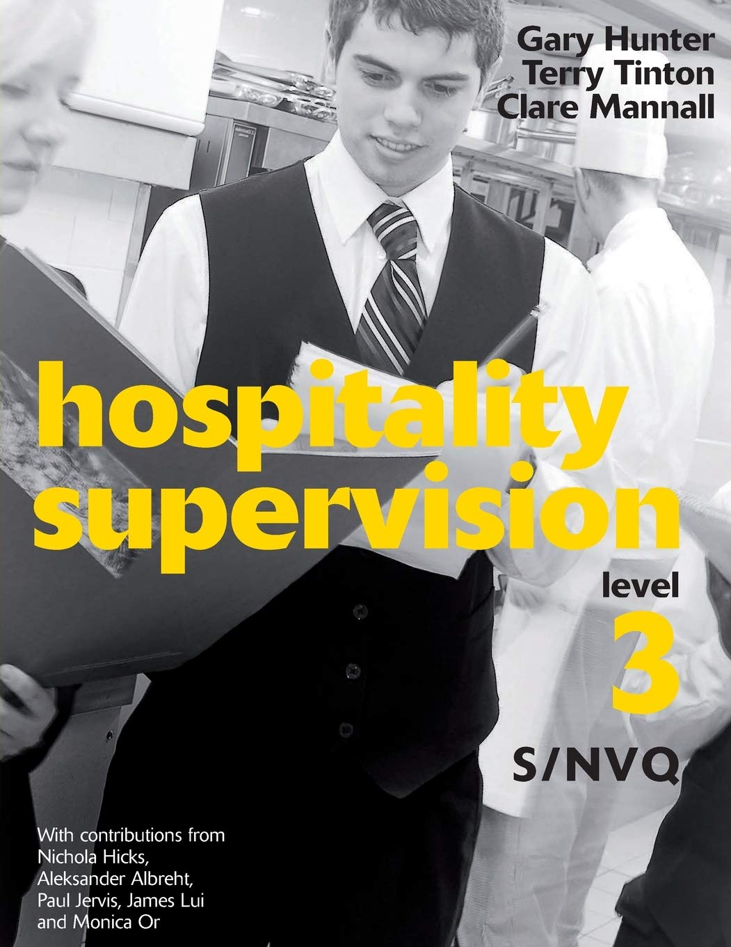 Hospitality Supervision: Level 3 S/NVQ,Used