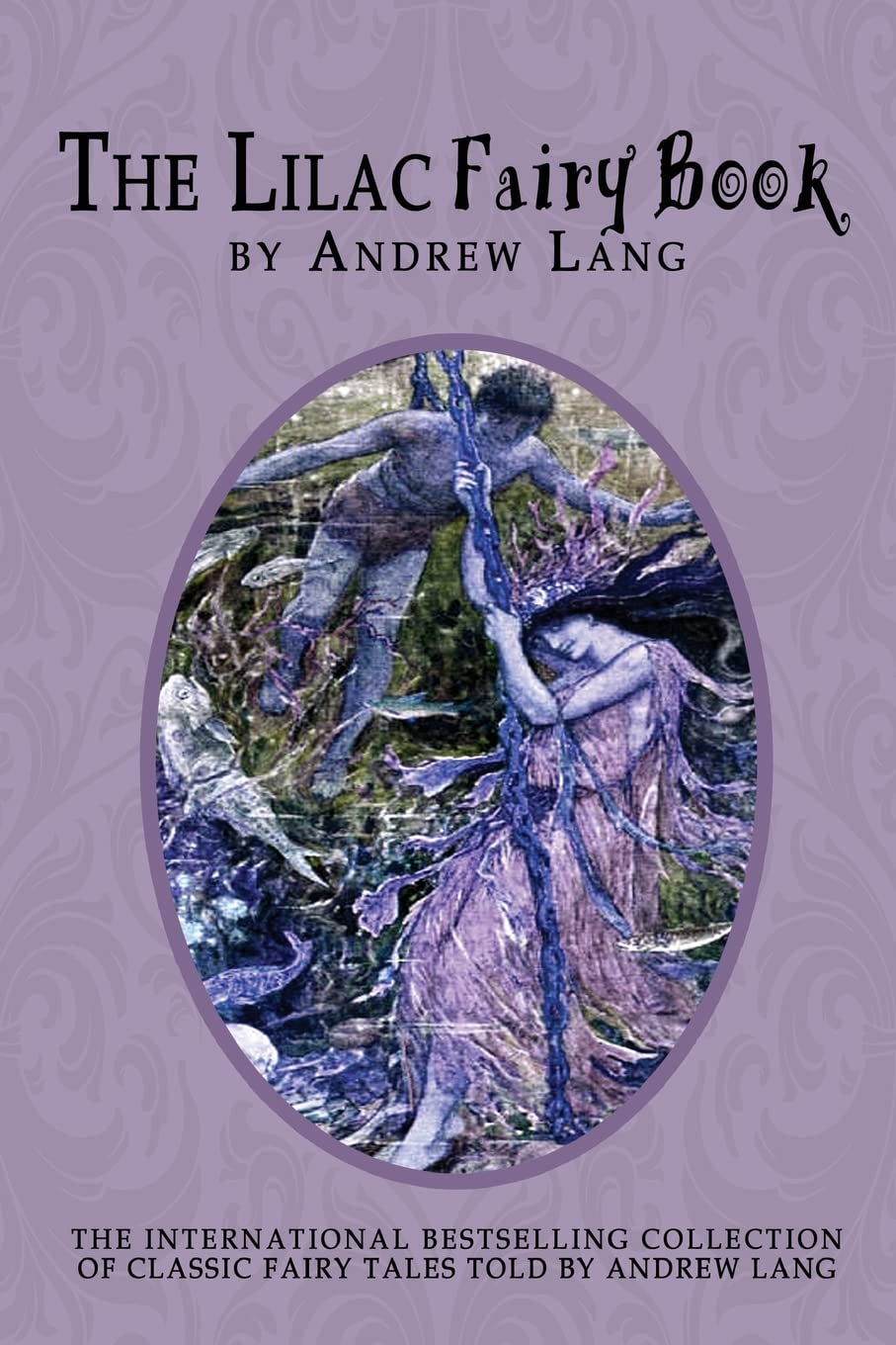 The Lilac Fairy Book,Used