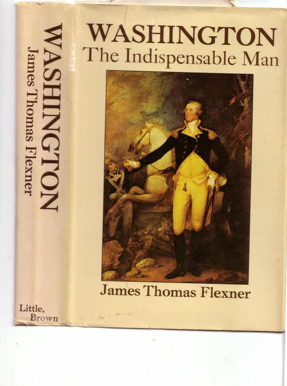 Washington: The Indispensable Man,Used