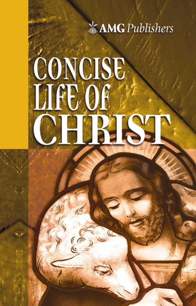AMG Concise Life of Christ (AMG Concise Series),Used