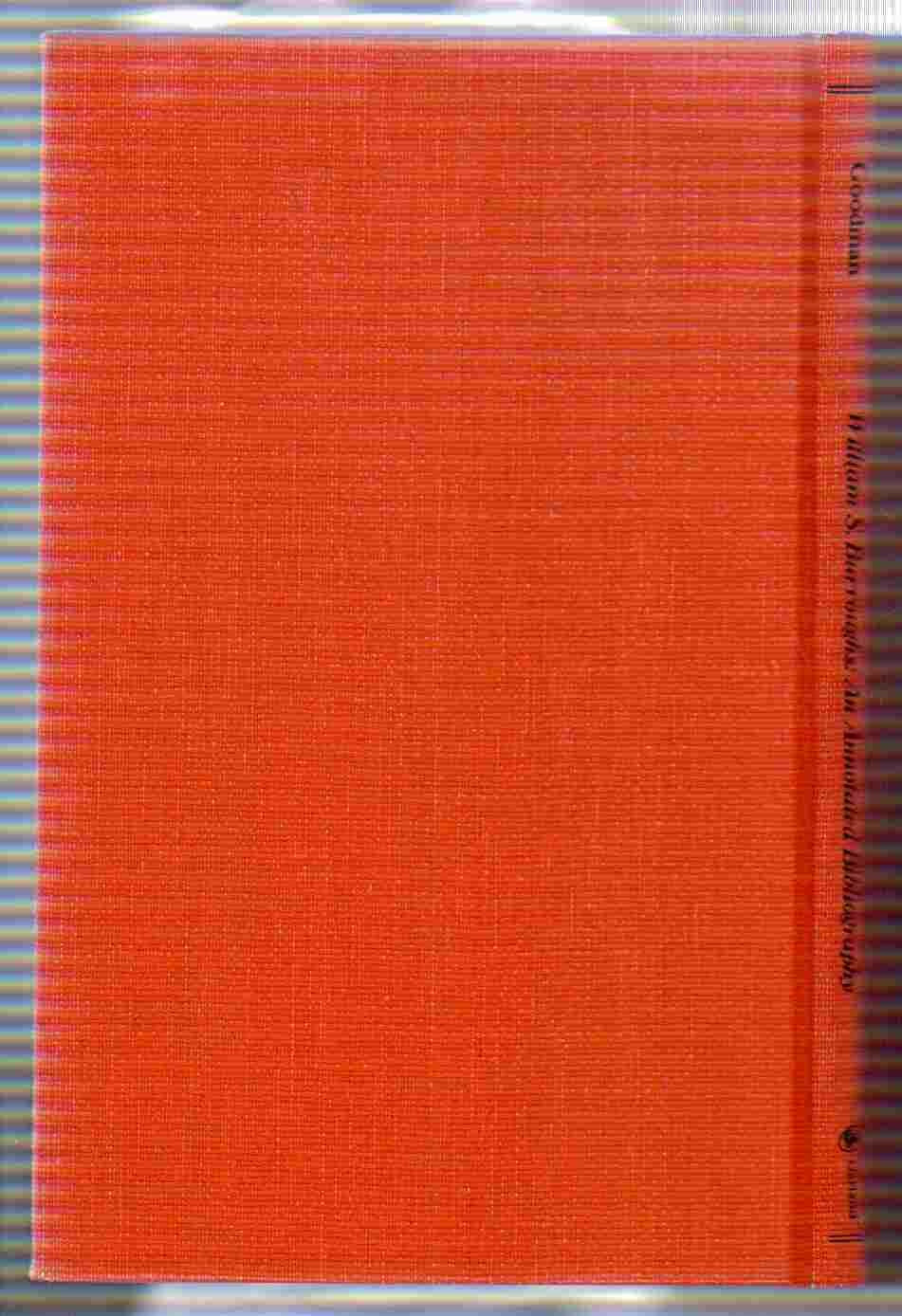 WILLIAM S BURROUGH ANNOT (Garland reference library of the humanities ; v. 24),Used