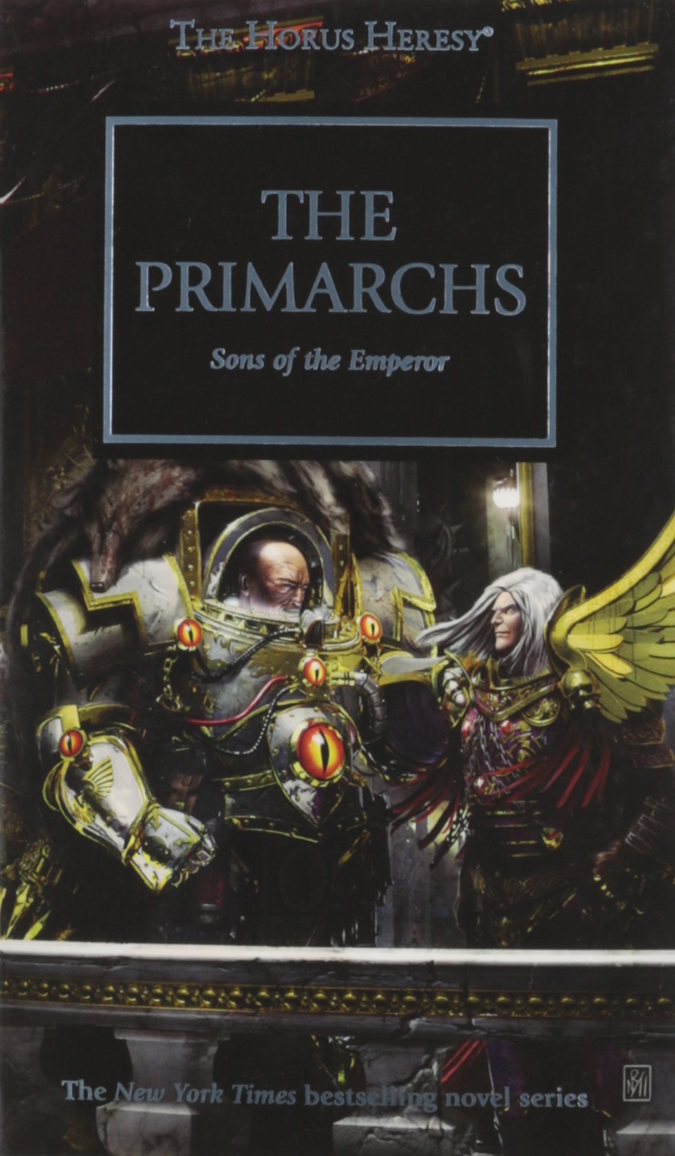 Horus Heresy: The Primarchs (The Horus Heresy)