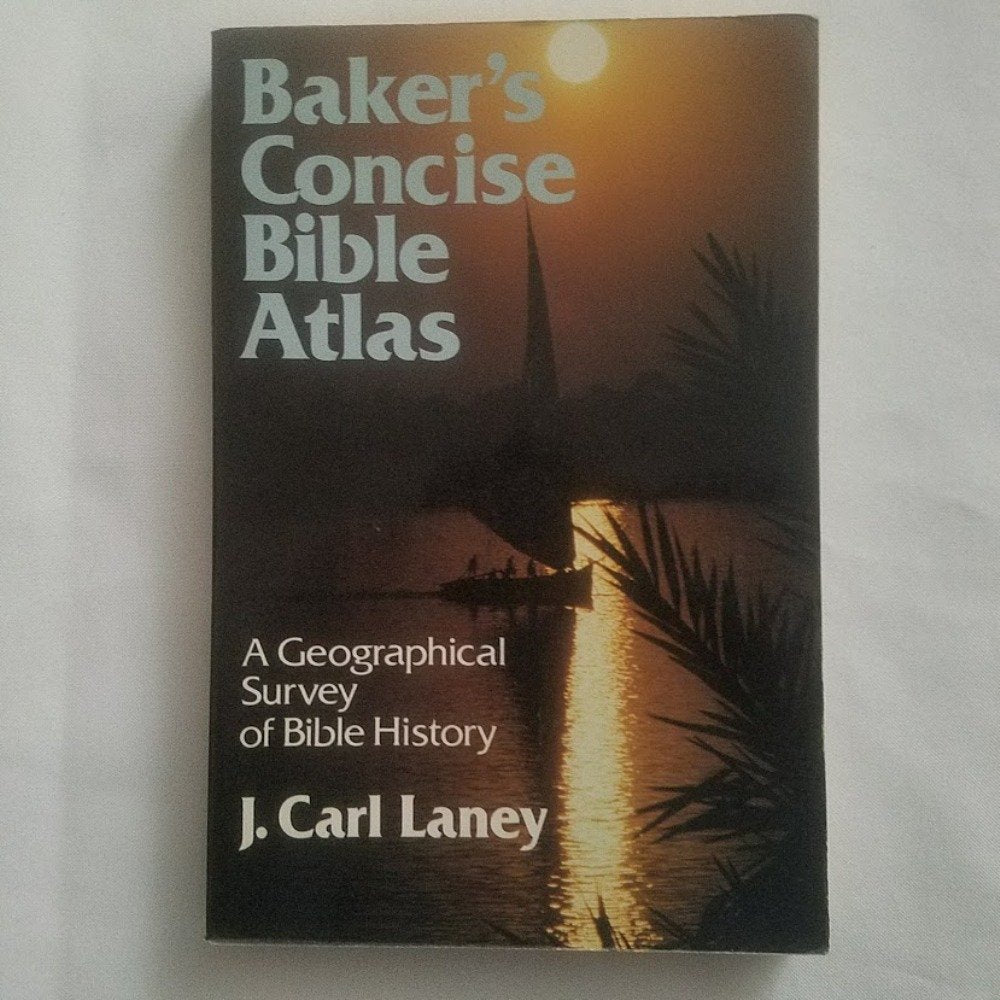 Baker's Concise Bible Atlas: A Geographical Survey of Bible History,New
