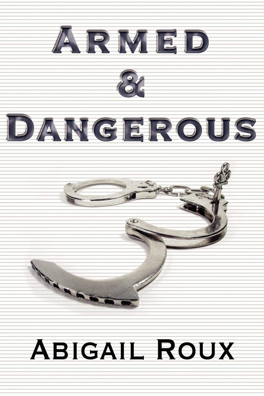 Armed & Dangerous (Cut & Run)