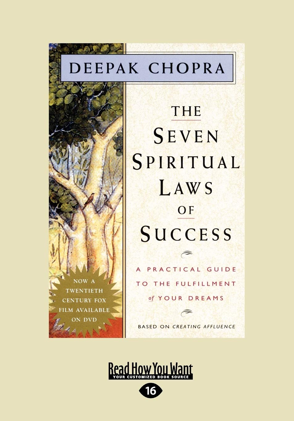The Seven Spiritual Laws Of Success: A Practical Guide To The Fulfillment Of Your Dreams