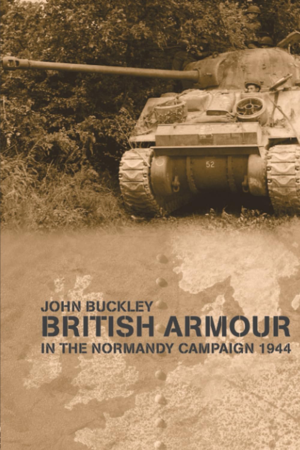 British Armour in the Normandy Campaign (Military History and Policy),Used