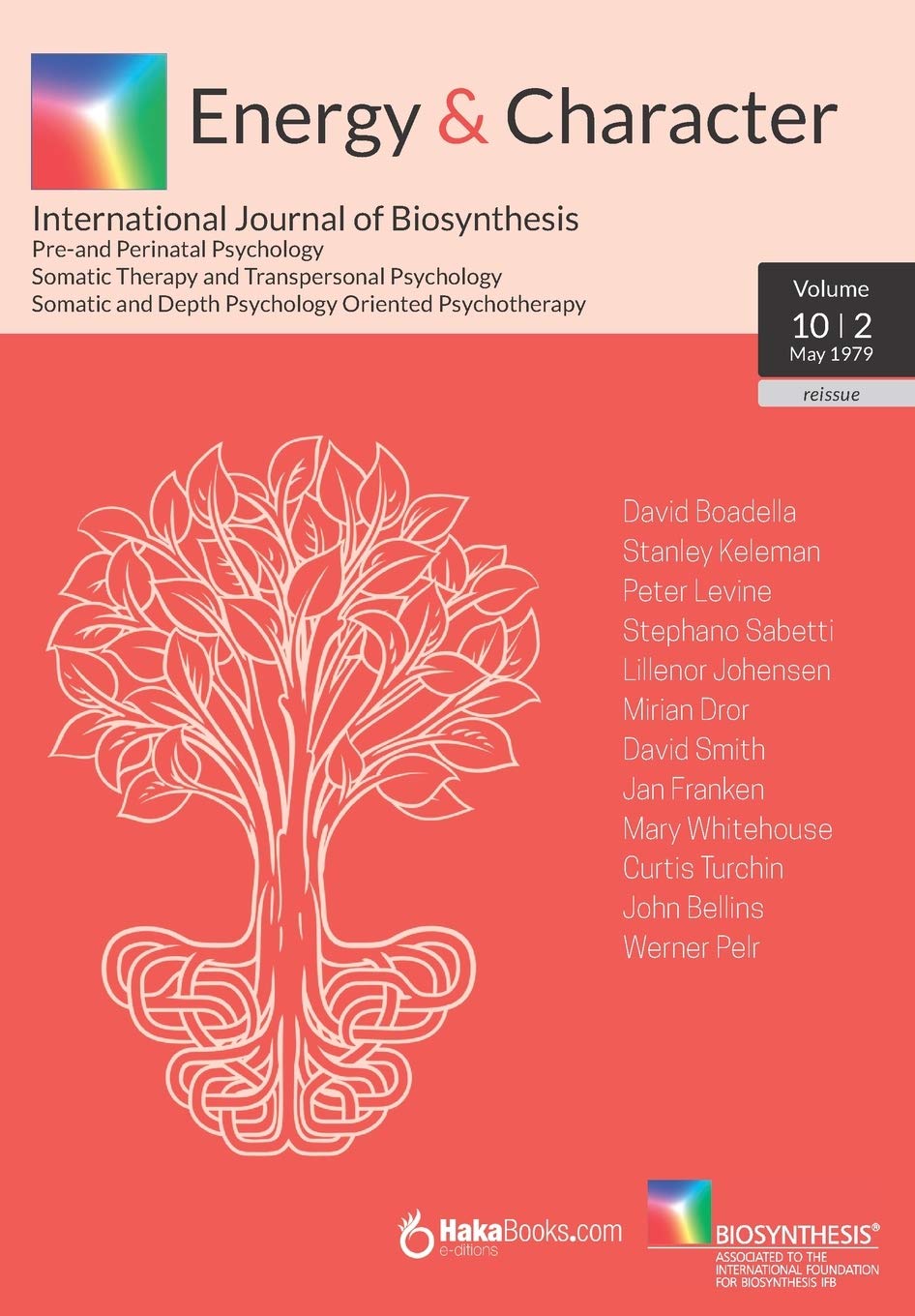 Energy & Character  Volume 10 N.2: May 1979  International Journal Of Biosynthesis,New