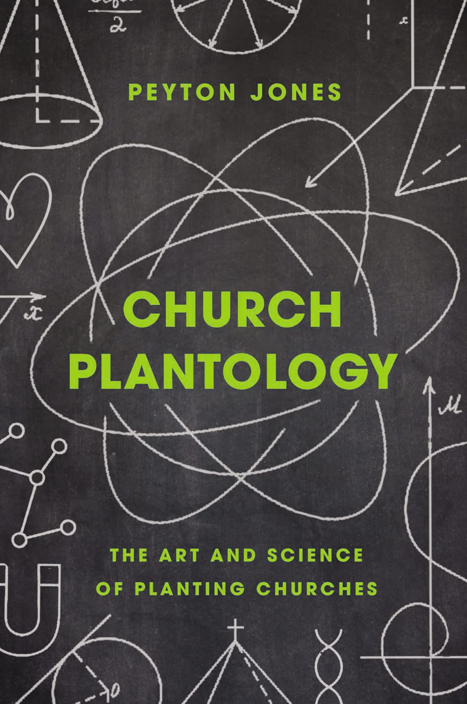 Church Plantology: The Art and Science of Planting Churches (Exponential Series),Used