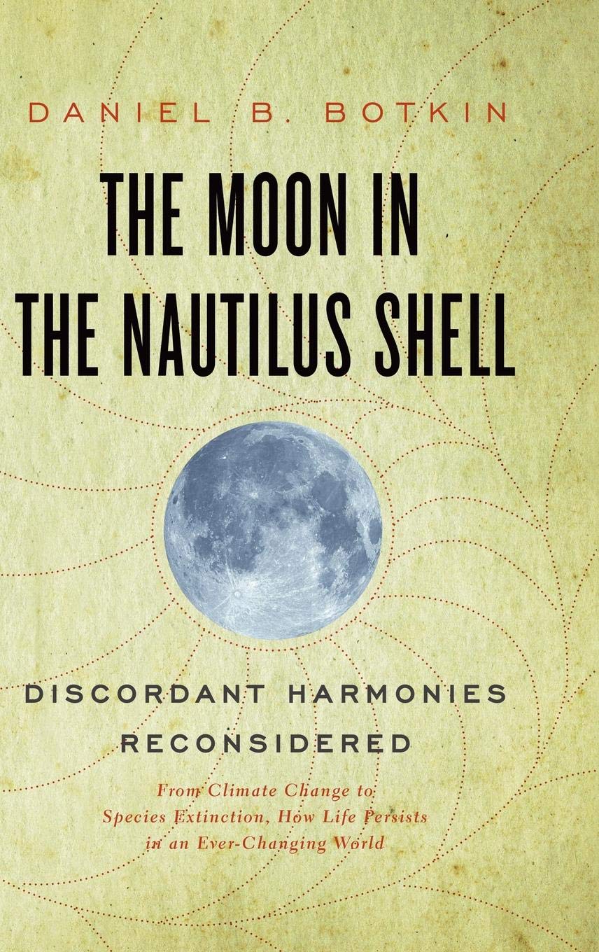 The Moon In The Nautilus Shell: Discordant Harmonies Reconsidered,Used