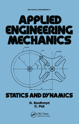 Applied Engineering Mechanics: Statics and Dynamics (Mechanical Engineering),Used