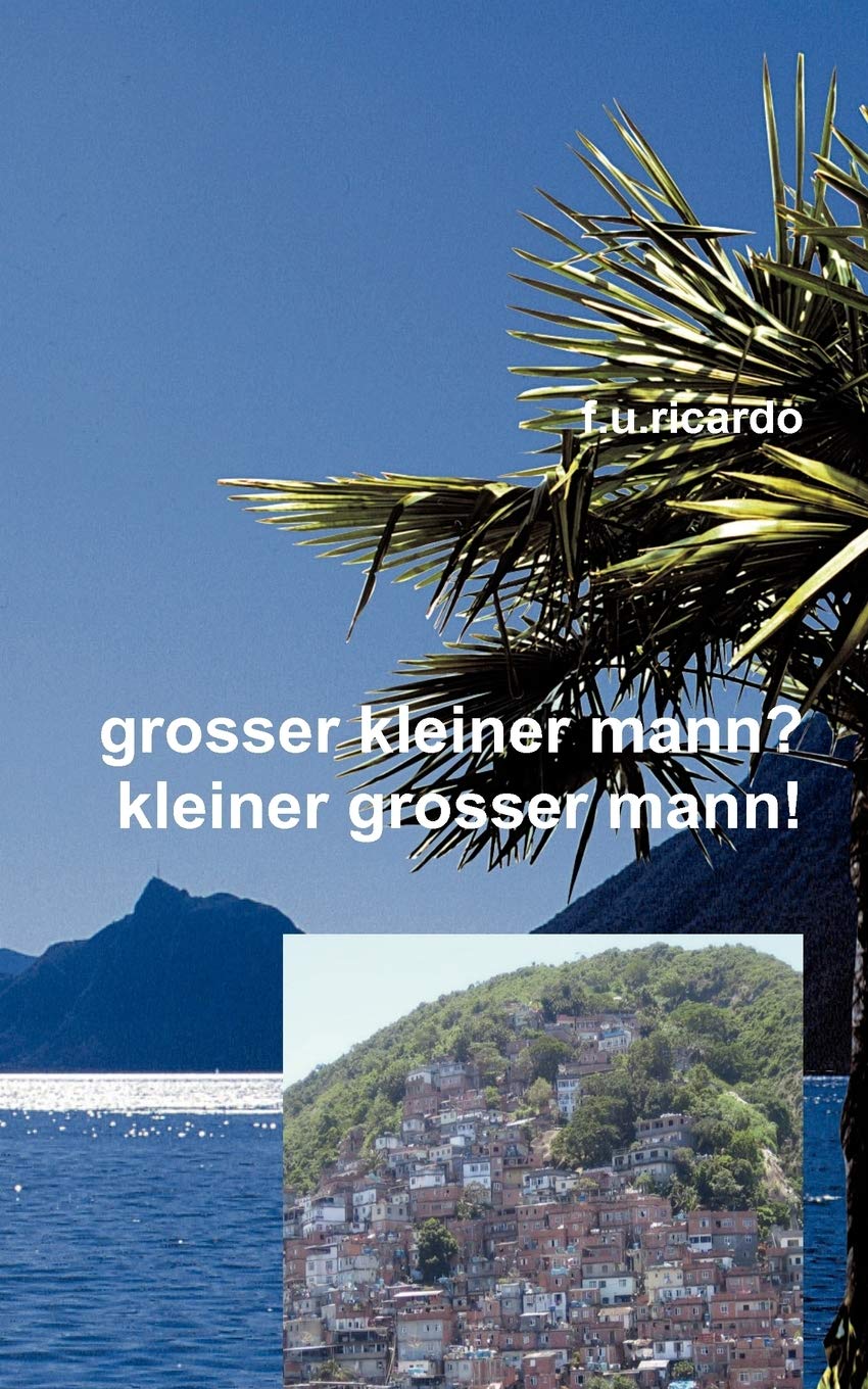 Grosser kleiner Mann?  Kleiner grosser Mann! (German Edition),Used