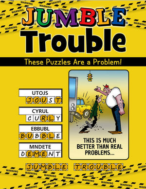 Jumble Trouble: These Puzzles Are a Problem! (Jumbles),New