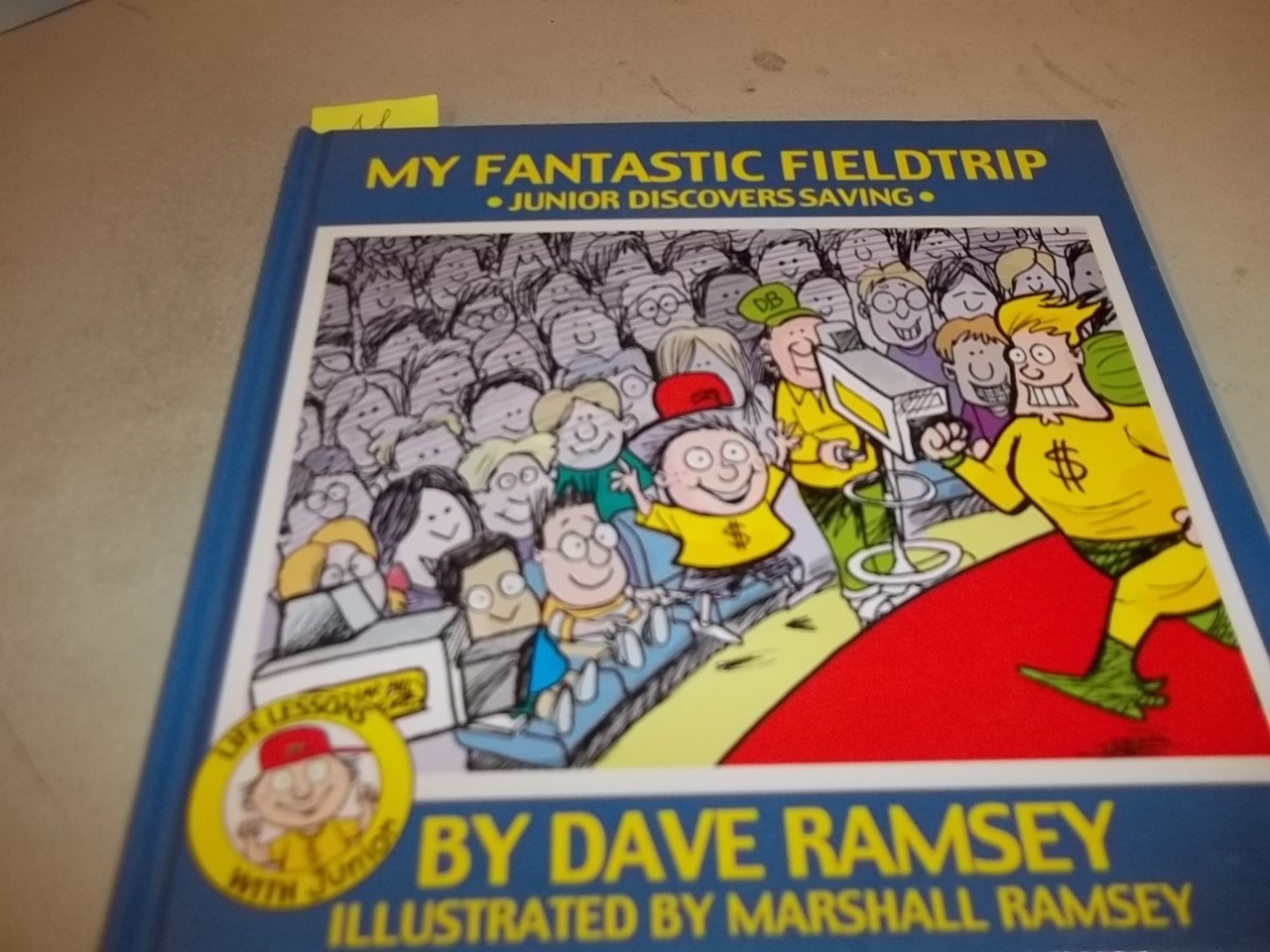 My Fantastic Fieldtrip: Junior Discovers Saving,Used