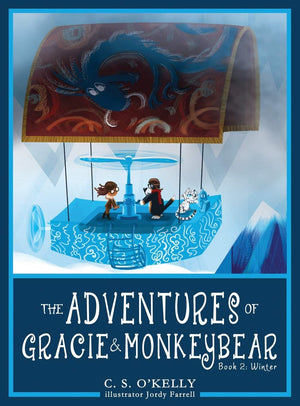 The Adventures of Gracie & MonkeyBear: Book 2: Winter,Used