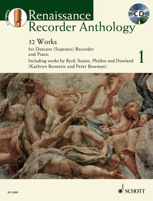 Renaissance Recorder Anthology  Volume 1: 32 Pieces for Soprano/Descant Recorder and Piano,New