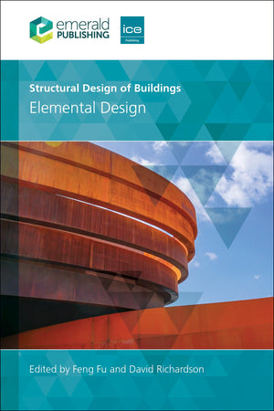 Structural Design of Buildings: Elemental Design,New
