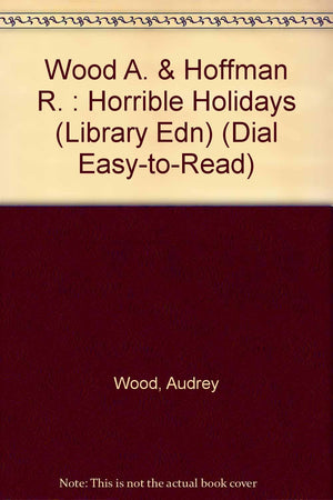 The Horrible Holidays: Library Edition (Dial Easytoread),Used