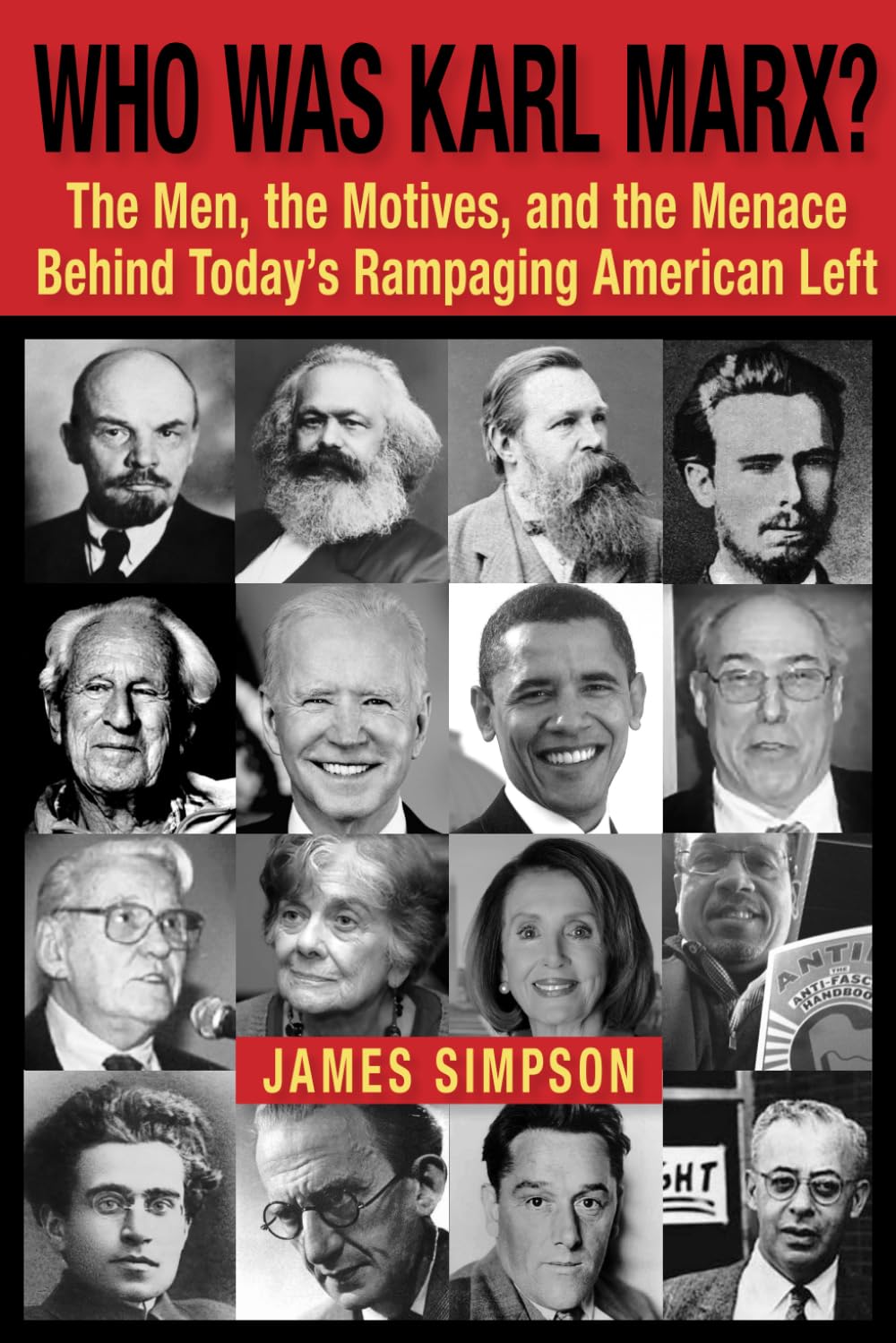 Who Was Karl Marx?: The Men, the Motives and the Menace Behind Todays Rampaging American Left,Used