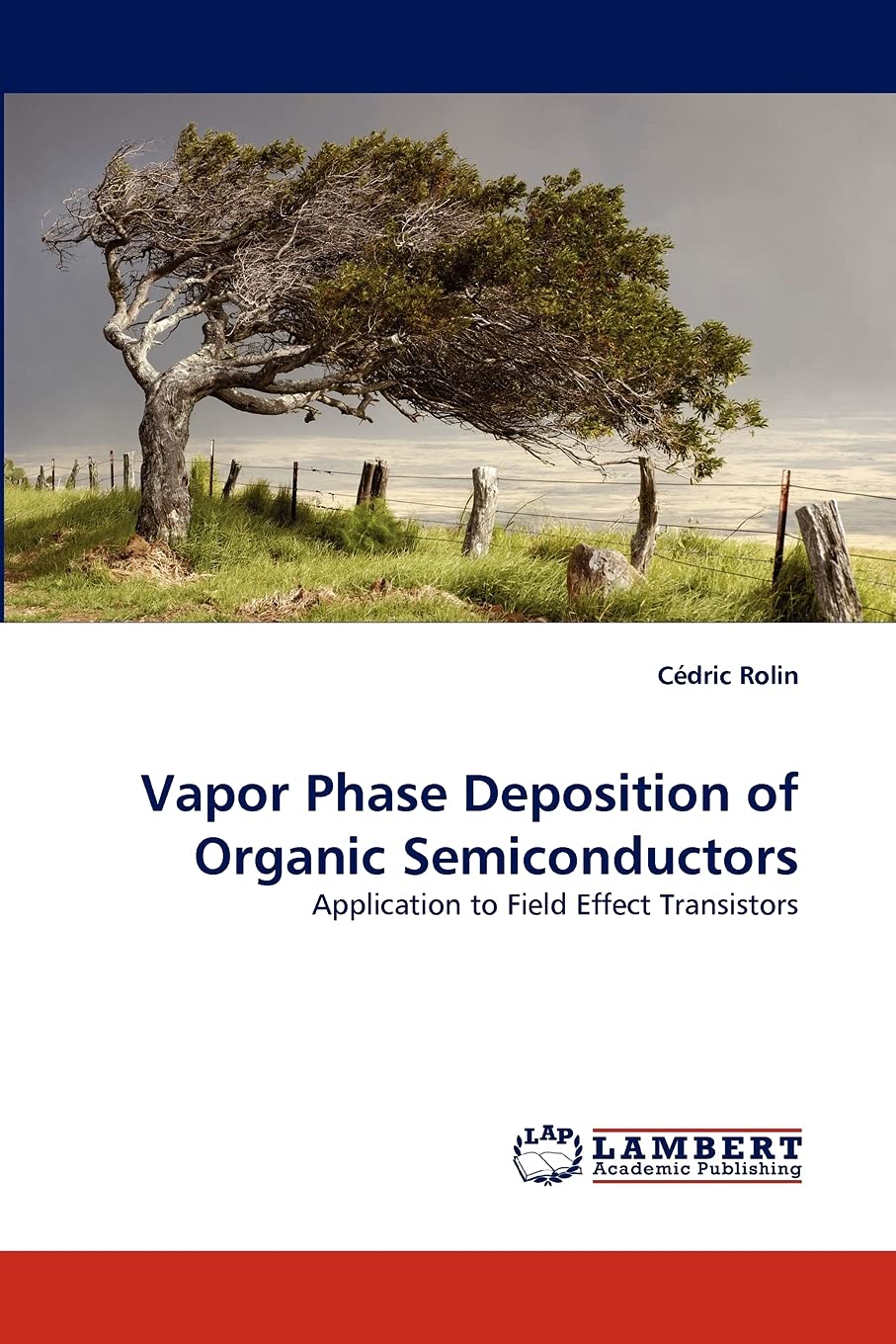 Vapor Phase Deposition of Organic Semiconductors: Application to Field Effect Transistors,Used