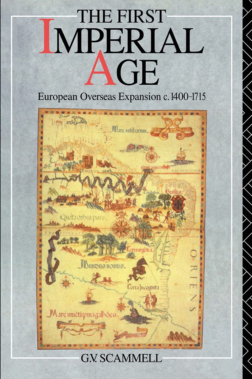 The First Imperial Age: European Overseas Expansion 15001715,Used